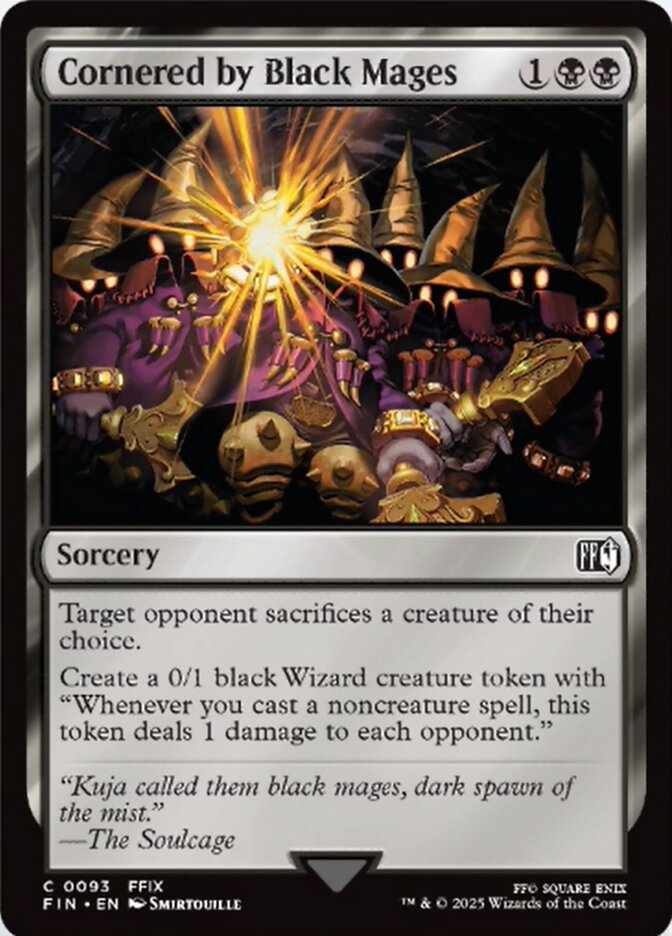 Cornered by Black Mages